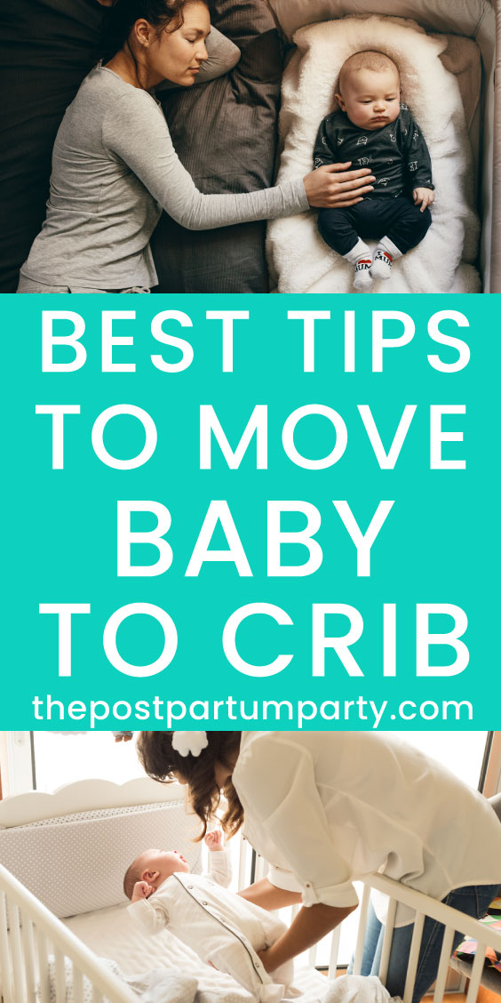 How to Transition Baby to Crib (10 Tips) The Postpartum Party