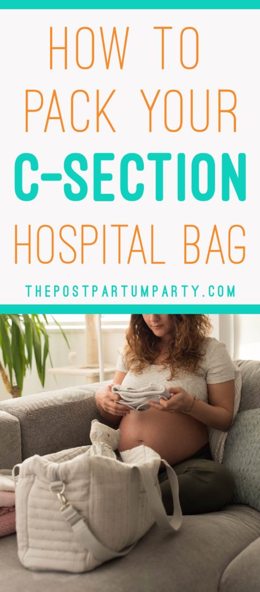 How to Pack your CSection Hospital Bag—Everything you Need