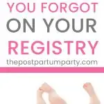 baby items you forgot to register for pin image