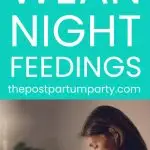 how to wean night feeds pin image
