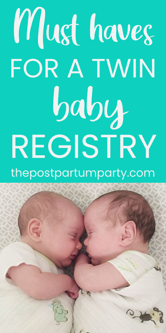 15 MustHaves for Your Twin Baby Registry The Postpartum Party