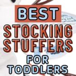 best stocking stuffers for toddlers pin image